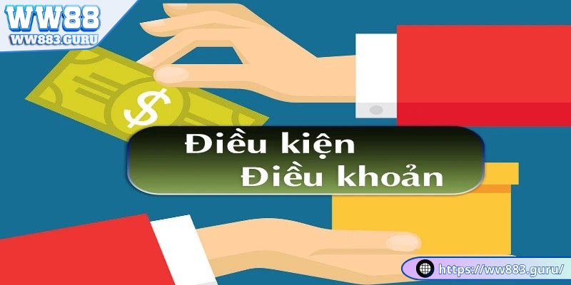 Điều Khoản Điều Kiện WW88 11 dieu-khoan-dieu-kien-nap-rut-tien