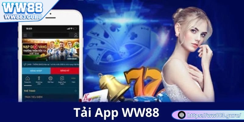 Tải App WW88 11 tai-app-ww88-cho-android